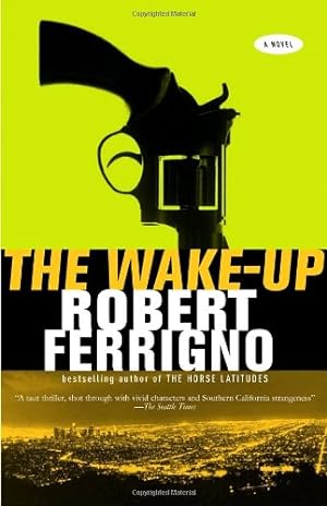 Seller image for The Wake-Up by Robert Ferrigno [Paperback ] for sale by booksXpress