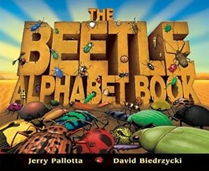 Seller image for The Beetle Alphabet Book (Jerry Pallotta's Alphabet Books) by Pallotta, Jerry [Paperback ] for sale by booksXpress