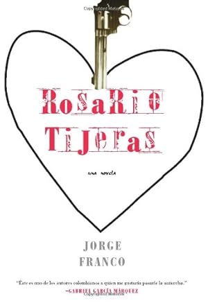 Image du vendeur pour Rosario Tijeras (Spanish) by Jorge Franco [Paperback ] mis en vente par booksXpress