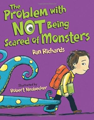 Seller image for The Problem with Not Being Scared of Monsters by Richards, Dan [Hardcover ] for sale by booksXpress