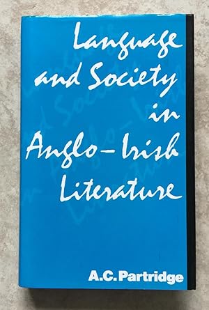 Imagen del vendedor de Language and Society in Anglo-Irish Literature a la venta por Joe Collins Rare Books