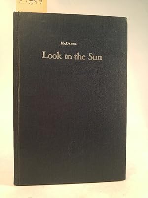 Look to the Sun. Poems