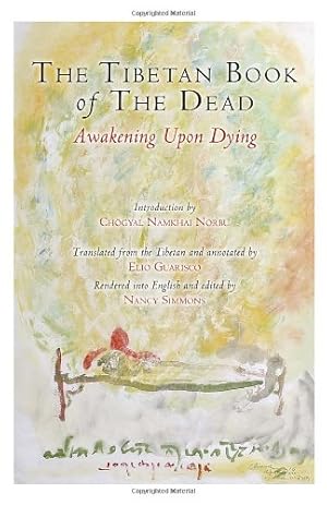 Seller image for The Tibetan Book of the Dead: Awakening Upon Dying by Padmasambhava, Lingpa, Karma [Paperback ] for sale by booksXpress