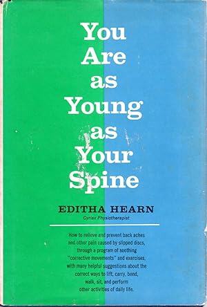 Seller image for You are as Young as Your Spine for sale by The Sun Also Rises