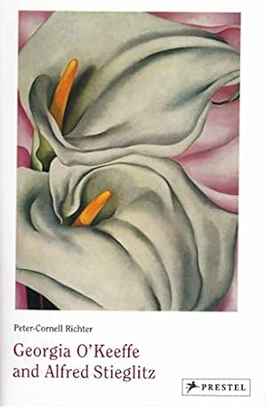 Seller image for Georgia O'Keeffe and Alfred Stieglitz by Richter, Peter-Cornell [Paperback ] for sale by booksXpress