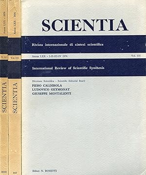 Immagine del venditore per Scientia. 1976 - Annus LXX - Volume 111 - 3 fascicoli (numeri I-IV, V-VIII, IX-XII) venduto da Studio Bibliografico Marini