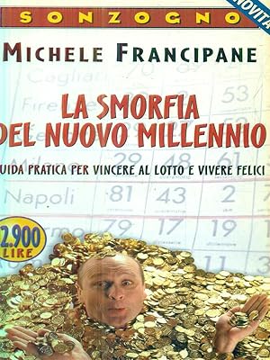 Bild des Verkufers fr La smorfia del nuovo millennio zum Verkauf von Librodifaccia