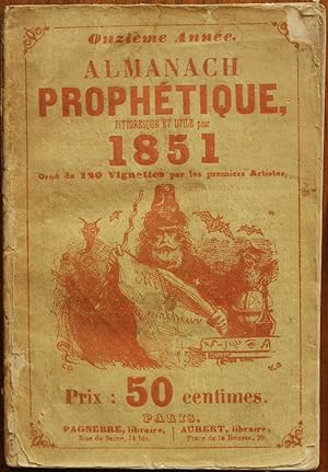 Almanach Prophétique pitoresque et utile pour 1851