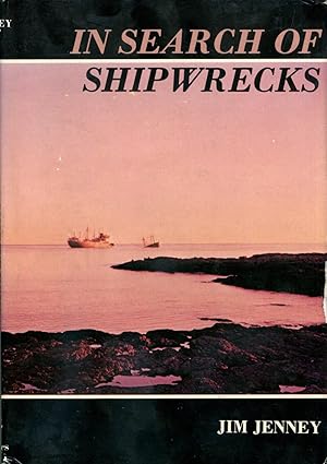 Seller image for In Search of Shipwrecks, by Jim Jenney [1980 Hardcover] for sale by Gadzooks! Books!