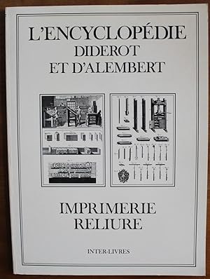 Encyclopédie: Imprimerie Reliure