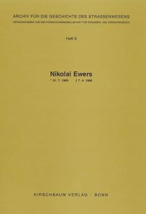 Nikolai Ewers (Archiv für die Geschichte des Strassenwesens)