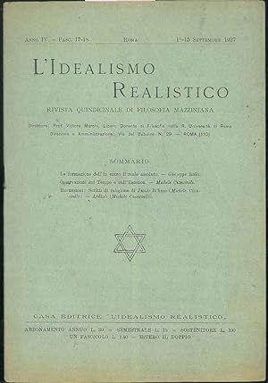 L' Idealismo realistico. Rivista quindicinale di filosofia mazziniana. Anno IV, fascicolo 17-18.