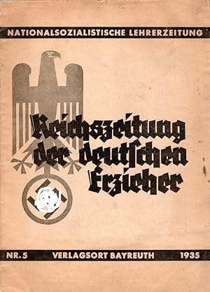 Seller image for Reichszeitung der deutschen Erzieher - Nationalsozialistische Lehrerzeitung 5. Heft Wonnemond 1935 for sale by Antiquariat Jterbook, Inh. H. Schulze