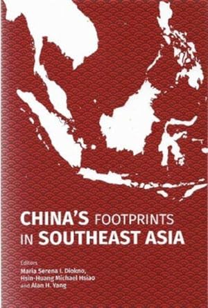 China's Footprints in Southeast Asia