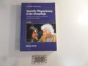 Bild des Verkufers fr Spezielle Pflegeplanung in der Altenpflege. Qualittssicherung bei der stationren und ambulanten Pflege alter Menschen. zum Verkauf von Druckwaren Antiquariat