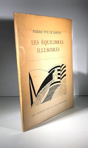 Les Équilibres illusoires