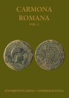 Seller image for Carmona romana : II Congreso de Historia de Carmona: celebrado del 29 de septiembre al 2 de octubre de 1999 for sale by AG Library