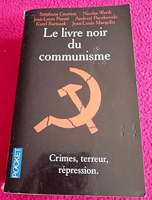 Seller image for LE LIVRE NOIR DU COMMUNISME - CRIMES, TERREUR, ET REPRESSION for sale by LE BOUQUINISTE