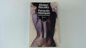 Seller image for MODERN SEXUALITY for sale by Goldstone Rare Books