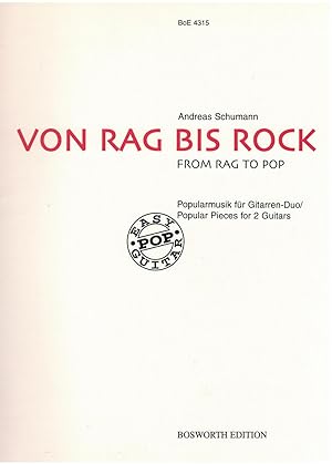 Bild des Verkufers fr Von Rag bis Rock. Popularmusik f?r Gitarren-Duo zum Verkauf von Antiquariat Hans Wger