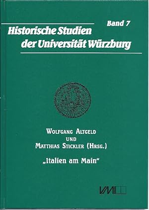 Seller image for Italien am Main" Groherzog Ferdinand III. der Toskana als Kurfrst und Groherzog von Wrzburg for sale by Antiquariat Lcke, Einzelunternehmung