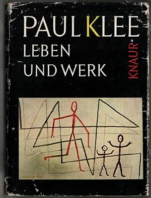 Paul Klee : Leben und Werk. G. di San Lazzaro. Aus d. Franz. übertr. u. bearb. von Alfred P. Zeller.