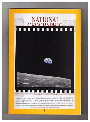 Seller image for National Geographic Magazine - July, 2019. Long Caption / No-Title Cover Variant. How Humans Got to the Moon; Space Race; Pristine Seas Project; Chaos in Niger; Mangrove Wall; Spirit Worlds in Scotch; Dead Sea Salt Island; New Toilets for sale by Singularity Rare & Fine