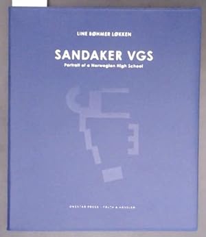 Sandaker VGS Portrait of a Norwegian High School