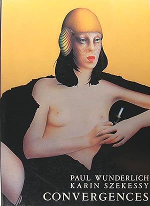 Bild des Verkufers fr Paul Wunderlich, Karin Szekessy : Convergences. zum Verkauf von Philippe Lucas Livres Anciens