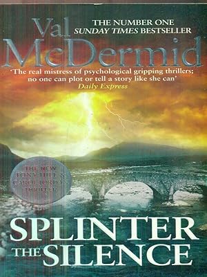 Seller image for Splinter the Silence for sale by Librodifaccia