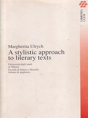 Imagen del vendedor de A stylistic approach to literary texts a la venta por Librodifaccia