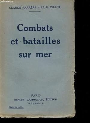 Image du vendeur pour Combats et batailles sur mer (septembre 1914- dcembre 1914) - mis en vente par Le-Livre