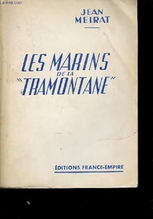 Imagen del vendedor de Les marins de la " Tramontane" a la venta por Le-Livre