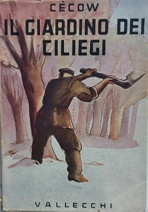 Imagen del vendedor de Il giardino dei ciliegi. a la venta por Libreria La Fenice di Pietro Freggio