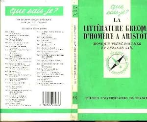 Bild des Verkufers fr Que sais-je? N 227 La littrature grecque d'Homre  Aristote zum Verkauf von Le-Livre