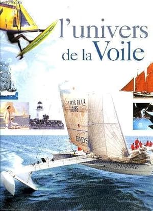 Seller image for L'univers de la voile for sale by Le-Livre