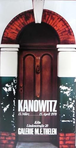 Kanowitz. Galerie M. E. Thelen, 13. März - 15. April 1970.