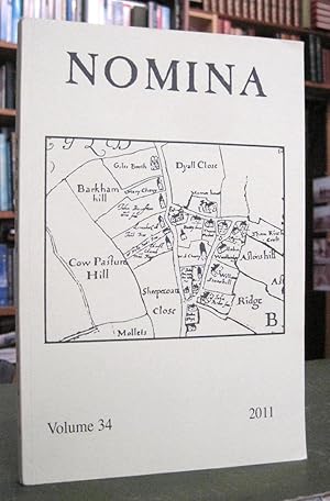 Seller image for NOMINA Volume 34, 2011 - Journal of the Society for Name Studies in Britain and Ireland for sale by Edinburgh Books