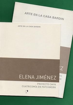 Imagen del vendedor de ELENA JIMENEZ : PROYECTO CMYK CUATRICOMIA EN PATCHWORK. [Catlogo] a la venta por Librera DANTE