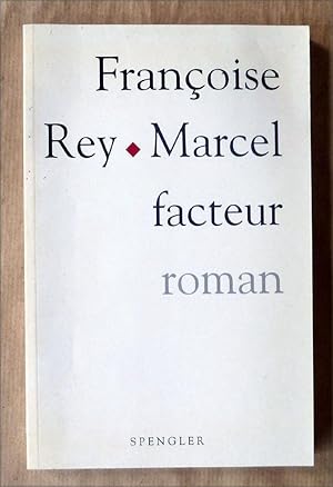 Image du vendeur pour Marcel Facteur. mis en vente par librairie sciardet