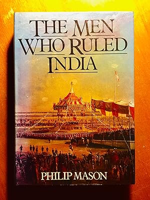 The Men Who Ruled India