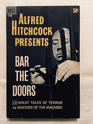 Alfred Hitchcock Presents: Bar the Doors [VINTAGE 1962] [FIRST EDITION, FIRST PRINTING]