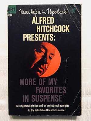 Alfred Hitchcock Presents: More Of My Favorites in Suspense [VINTAGE 1961] [FIRST EDITION, FIRST ...