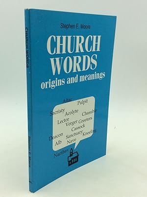 Bild des Verkufers fr CHURCH WORDS: Origins and Meanings zum Verkauf von Kubik Fine Books Ltd., ABAA