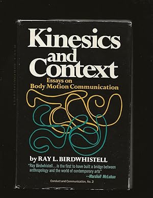 Kinesics and Context: Essays on Body Motion Communication (Only Signed Copy)
