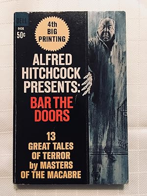 Alfred Hitchcock Presents: Bar the Doors [VINTAGE 1965] [FIRST EDITION, FIRST PRINTING]