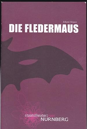 Bild des Verkufers fr Programmheft: Johann Strau- Die Fledermaus zum Verkauf von Versandantiquariat Karin Dykes