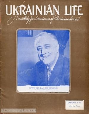 Ukrainian Life: A Monthly for Americans of Ukrainian Descent - Volume III, Number 1, January 1942