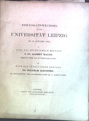 Seller image for Die Entwicklung der Landwirtschaft im 19.Jahrhundert: in- Rektoratswechsel an der Universitt Leipzig am 31.October 1899 for sale by books4less (Versandantiquariat Petra Gros GmbH & Co. KG)