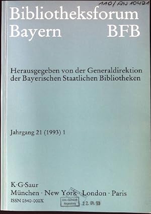 Bild des Verkufers fr Leistungsbilanz der Bayerischen Staatsbibliothek fr die Zeit von 1972 bis 1992 Bibliotheksforum Bayern BFB, Jahgang 21,1 zum Verkauf von books4less (Versandantiquariat Petra Gros GmbH & Co. KG)